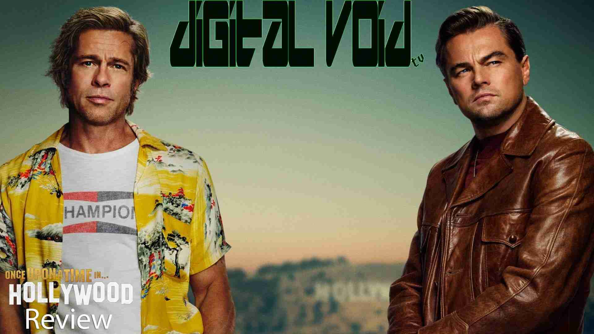 Once Upon A Time In Hollywood Review