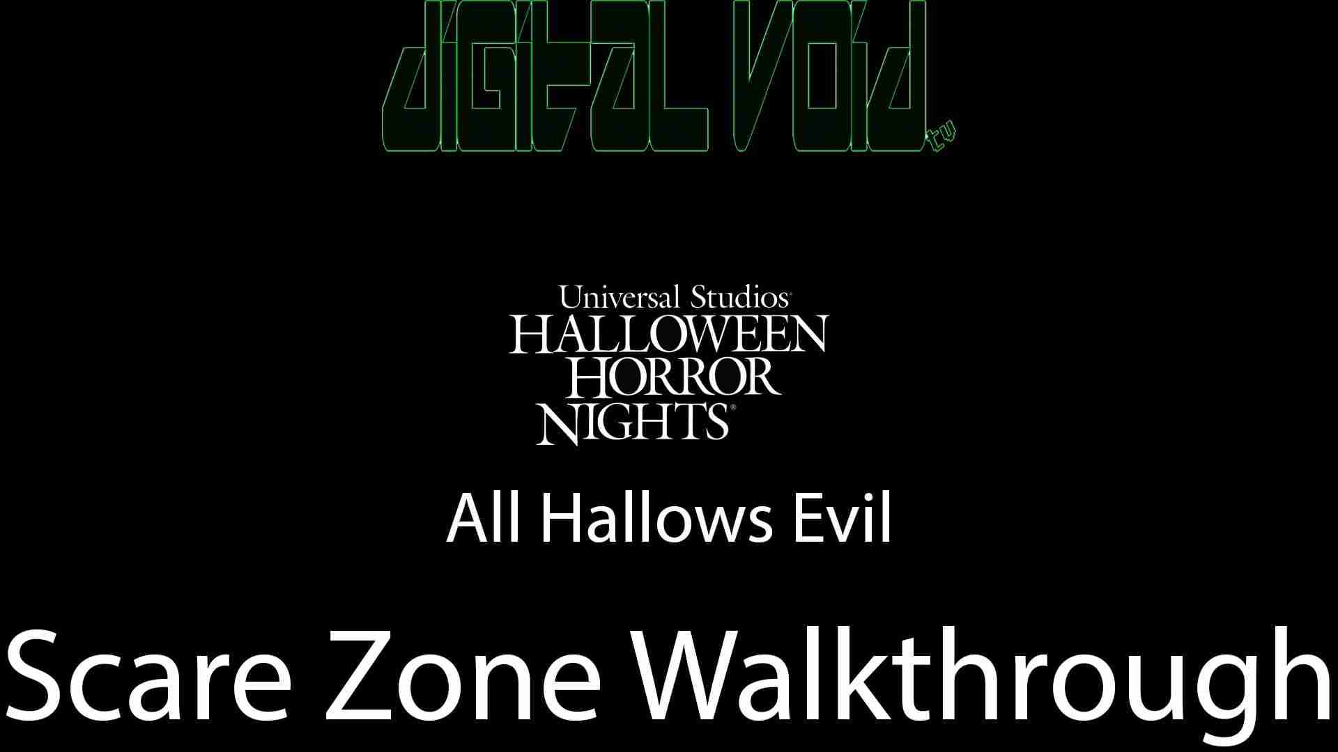 All Hallows Evil Walkthrough HHN 2019