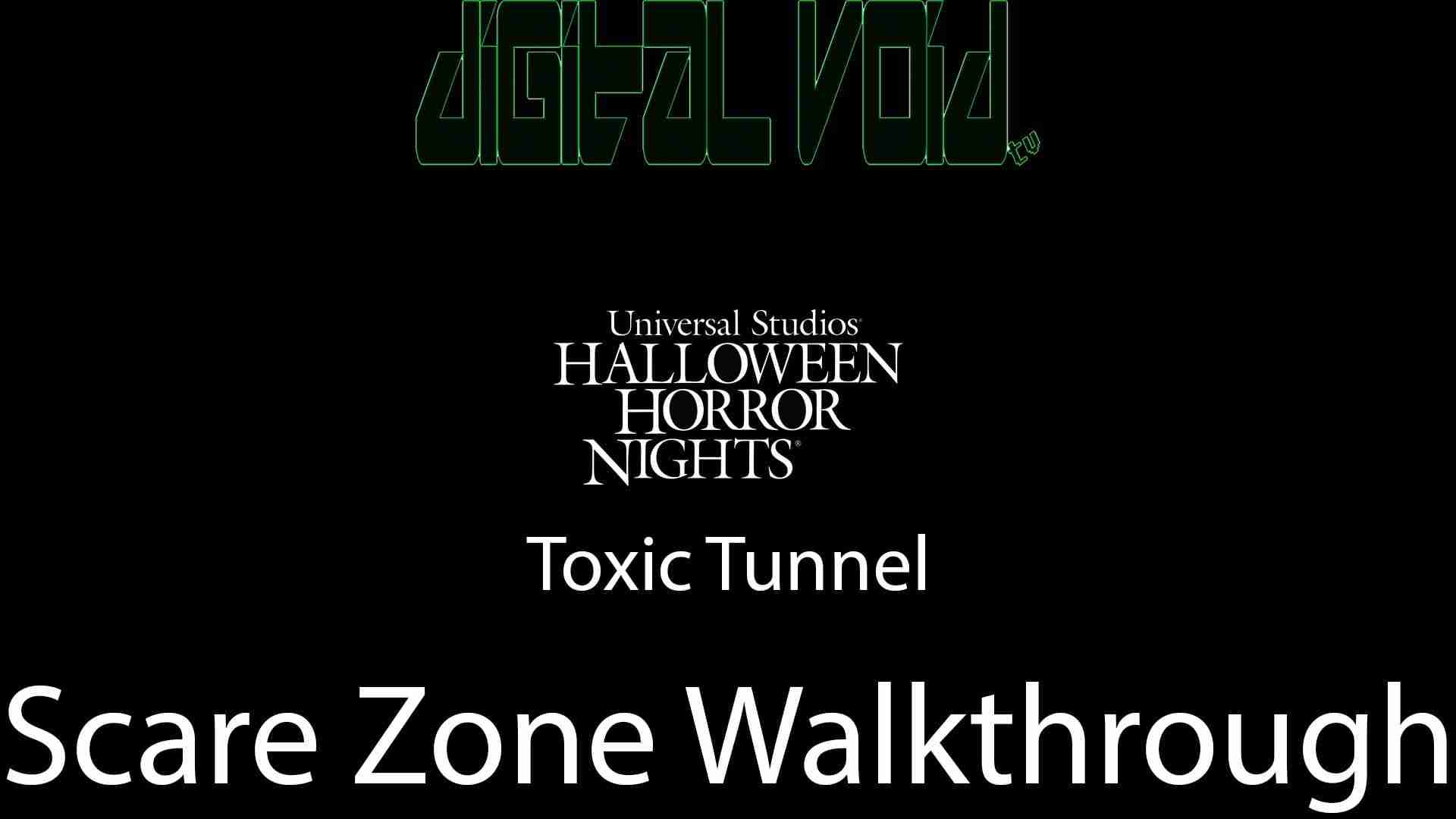 Toxic Tunnel Walkthrough HHN 2019