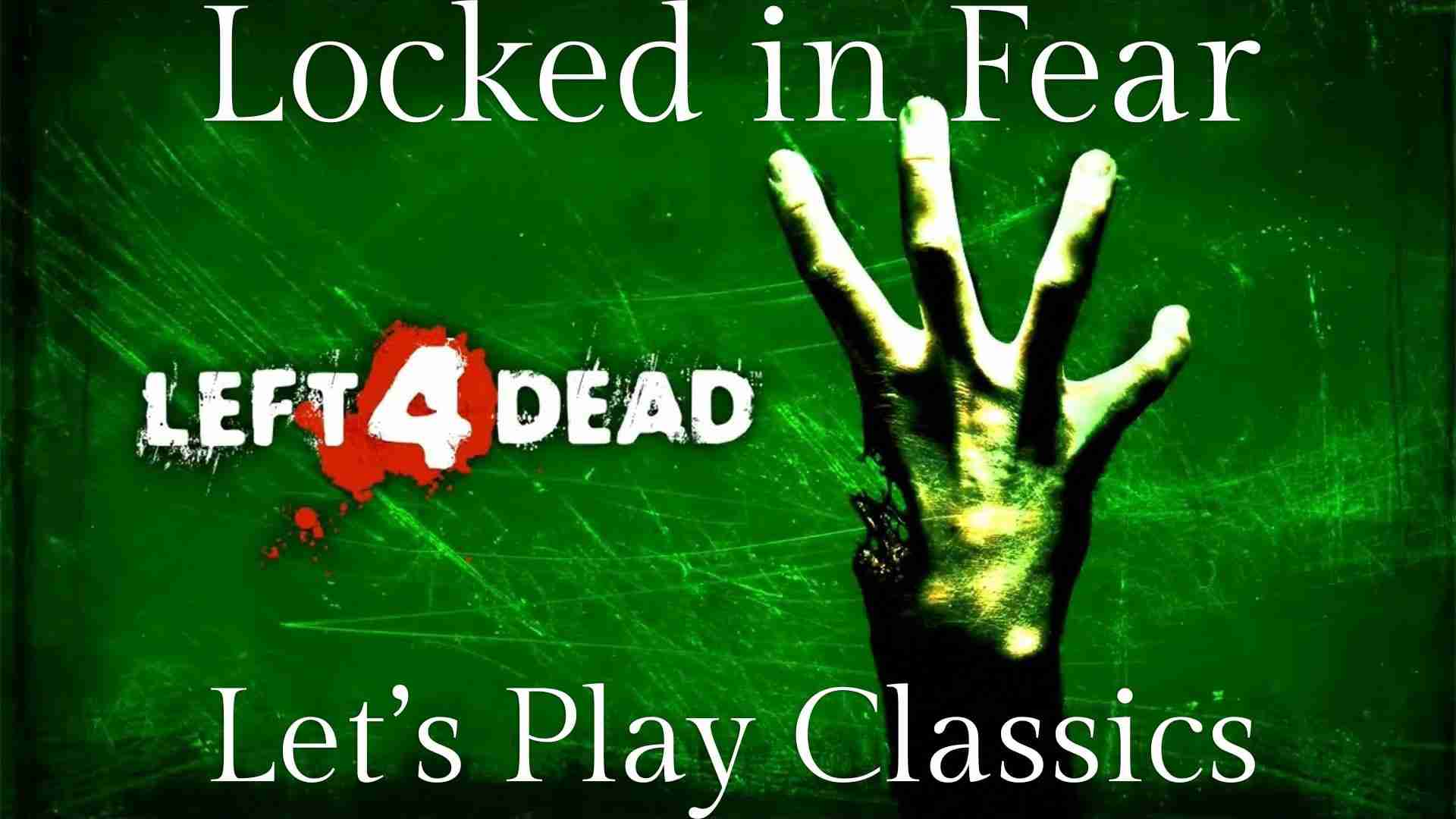 Let’s Play Classics: Left 4 Dead – No Mercy Playlist