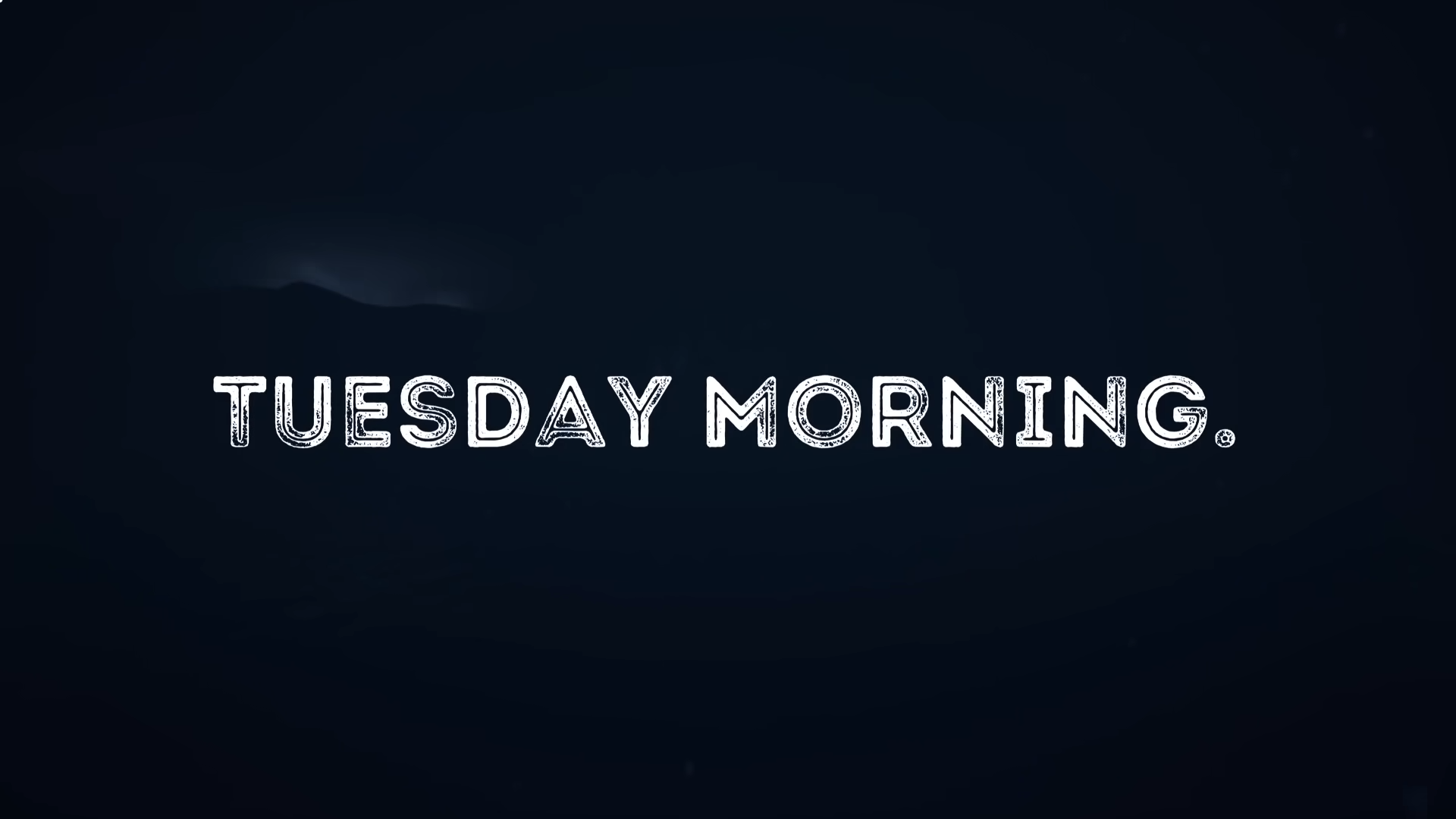 Tuesday Morning – Announcement Trailer