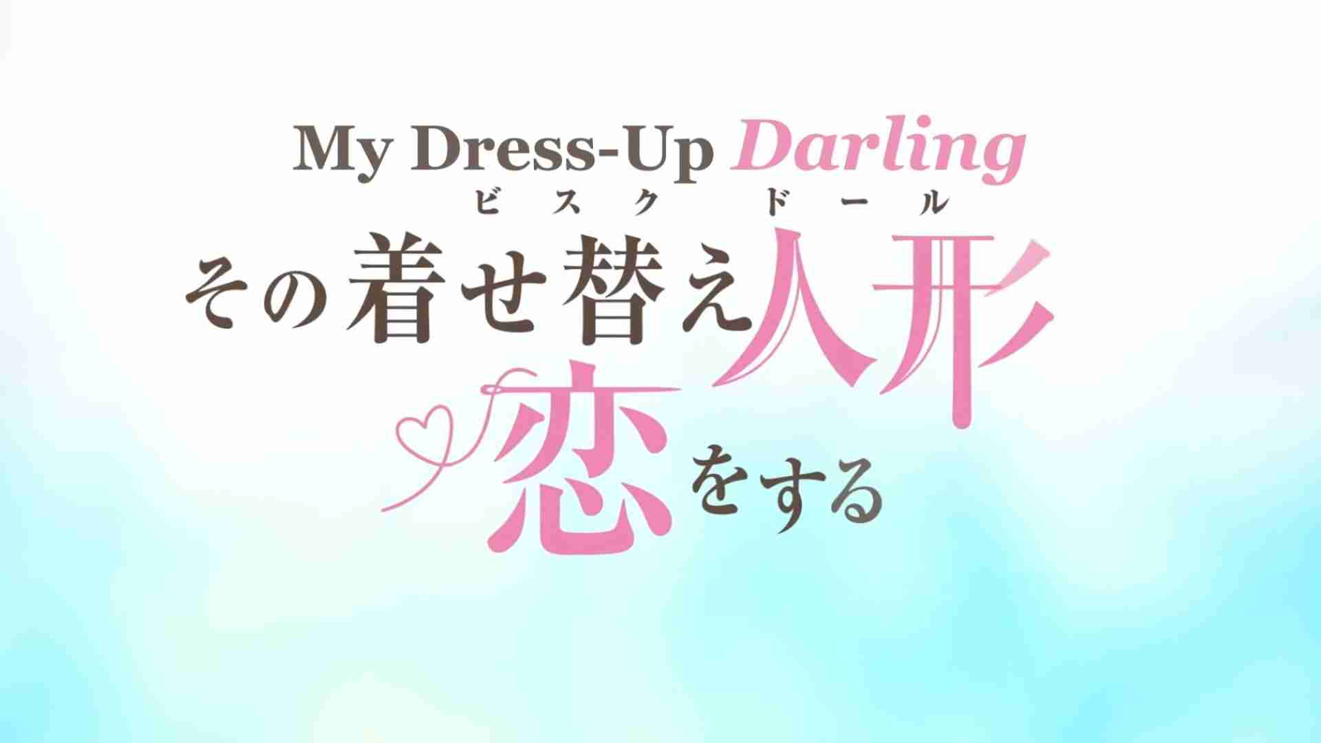 My Dress-Up Darling – Trailer