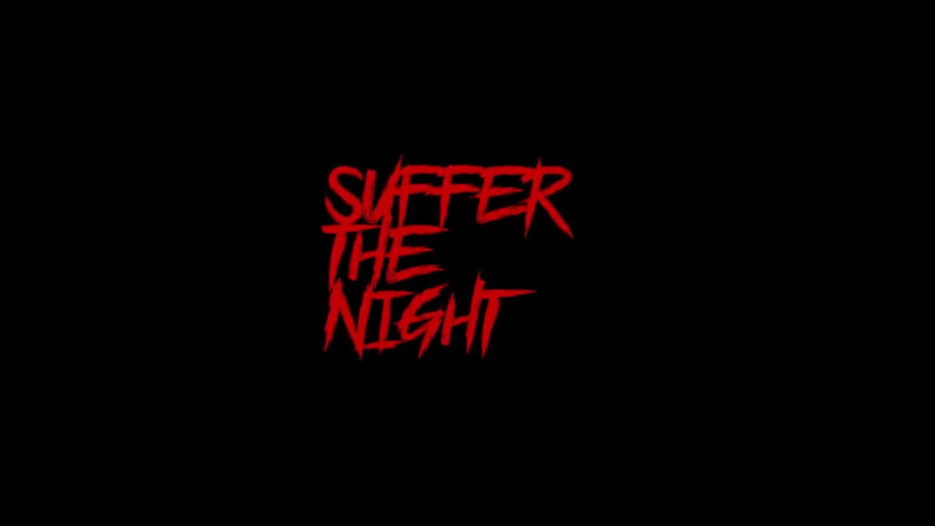 Suffer The Night – Announcement Trailer