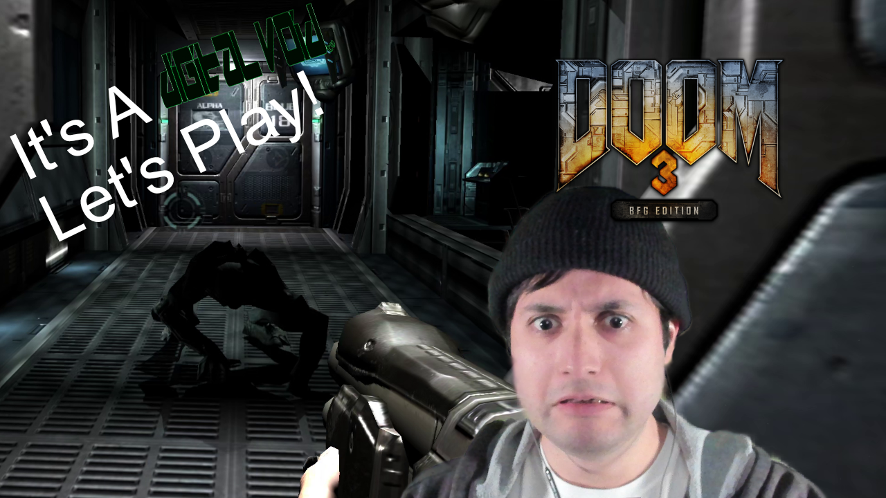 Let’s Play! – Doom 3: BFG Edition Episode 2 Part 1