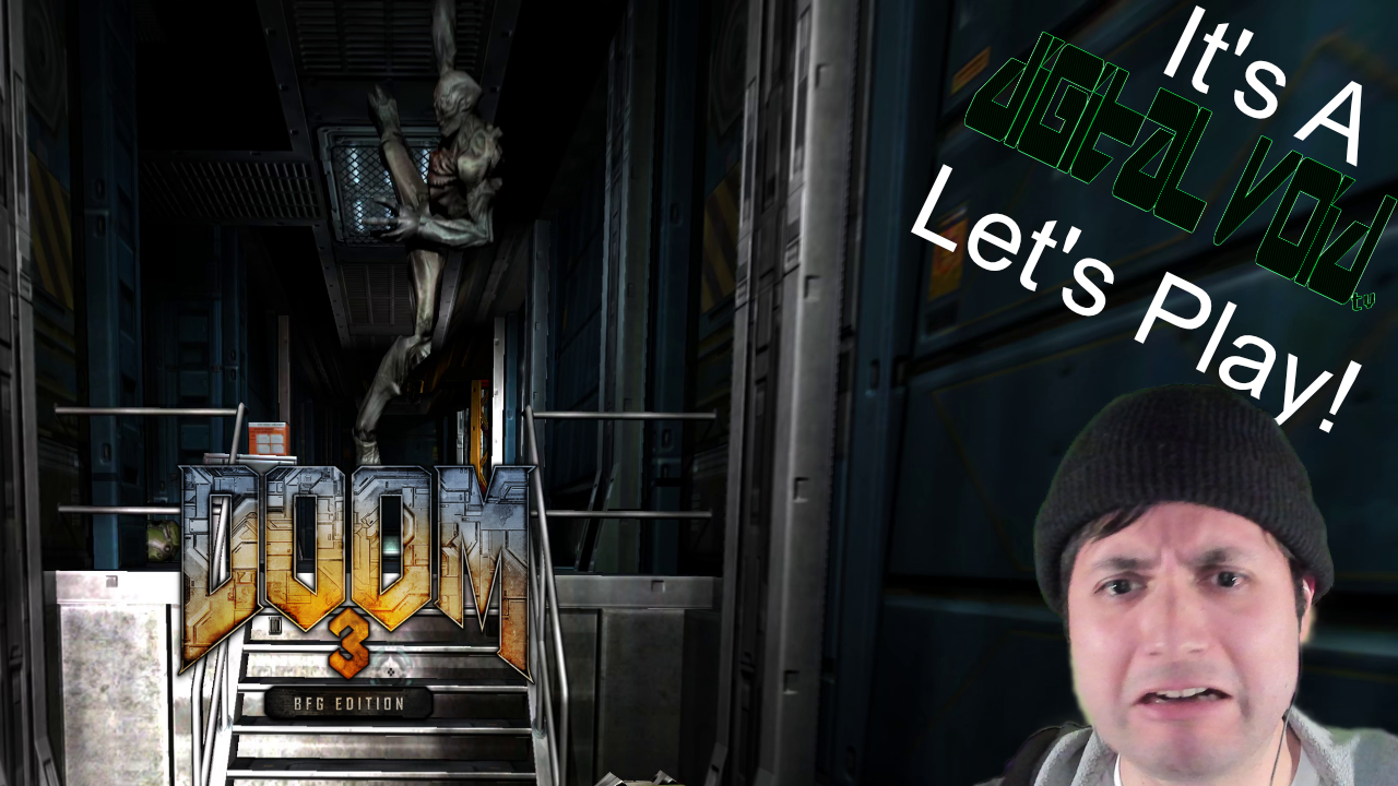 Let’s Play! – Doom 3: Episode 2 Part 2